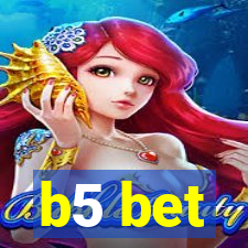 b5 bet